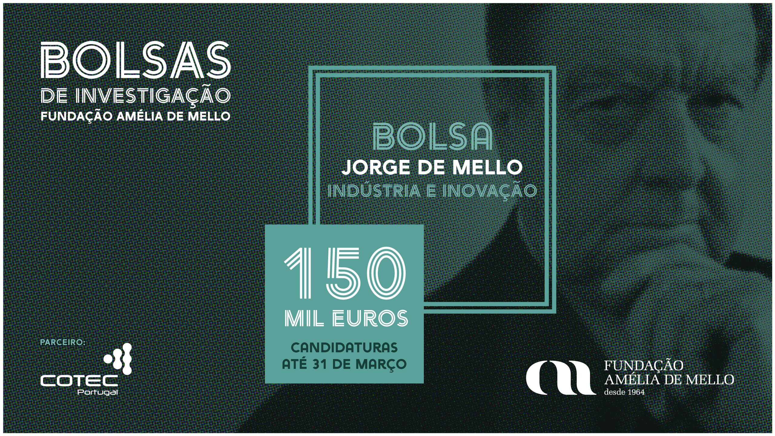 Bolsa de Investigação Jorge de Mello – Indústria…