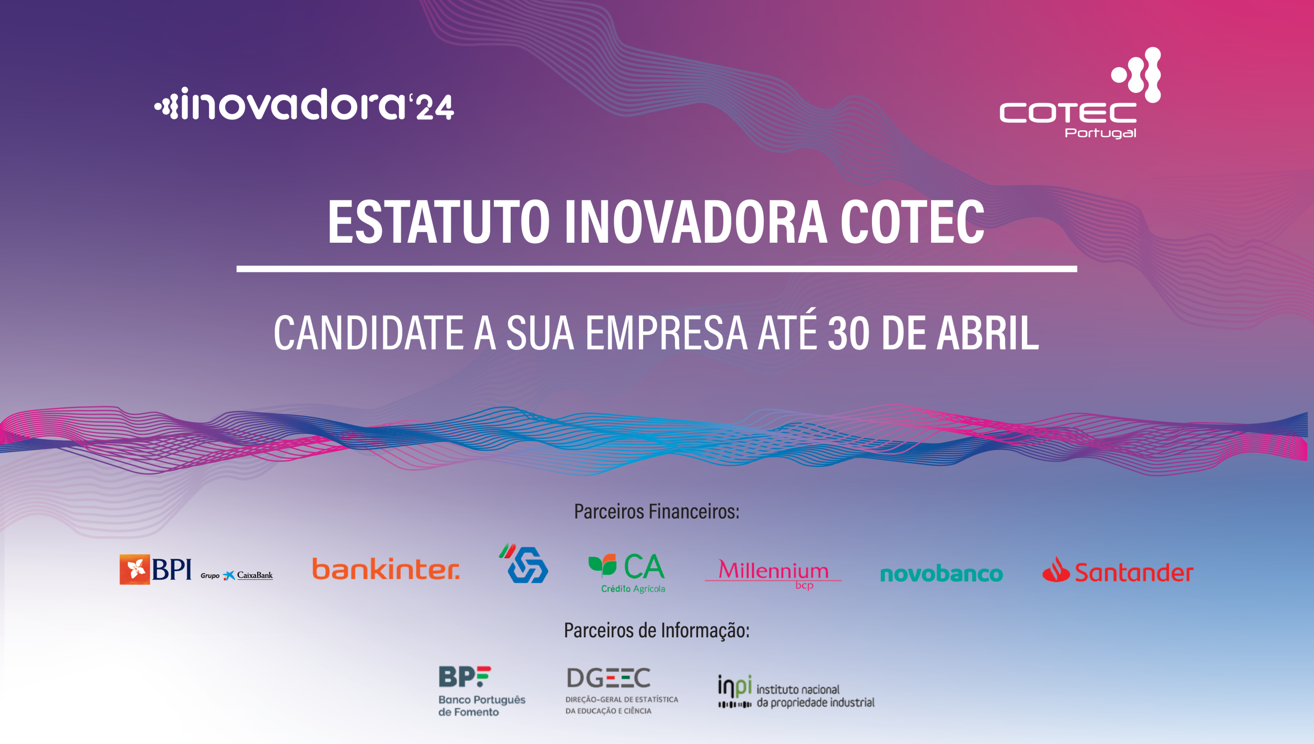 INOVADORA COTEC 2024: Candidaturas abertas