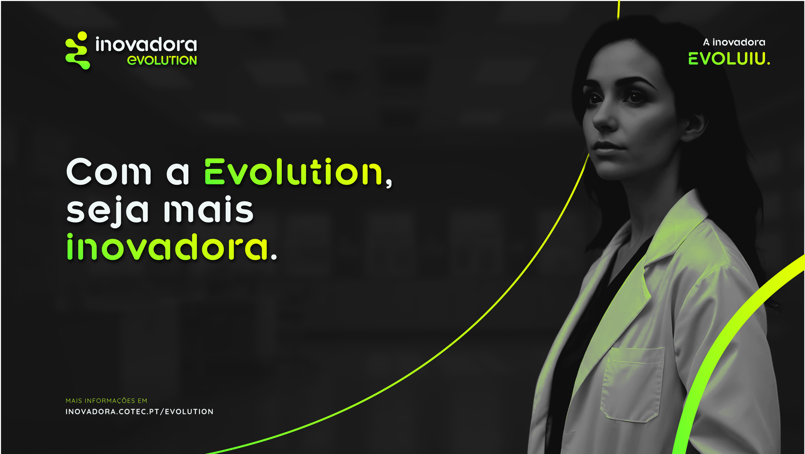 Inovadora Evolution | Candidaturas abertas